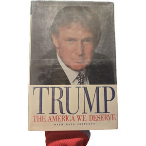 The America We Deserve Donald Trump TRUE FIRST EDITION FIRST PRINTING 2000